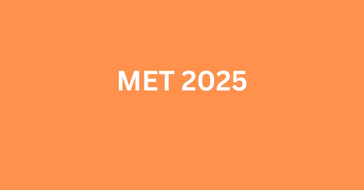 MET 2025