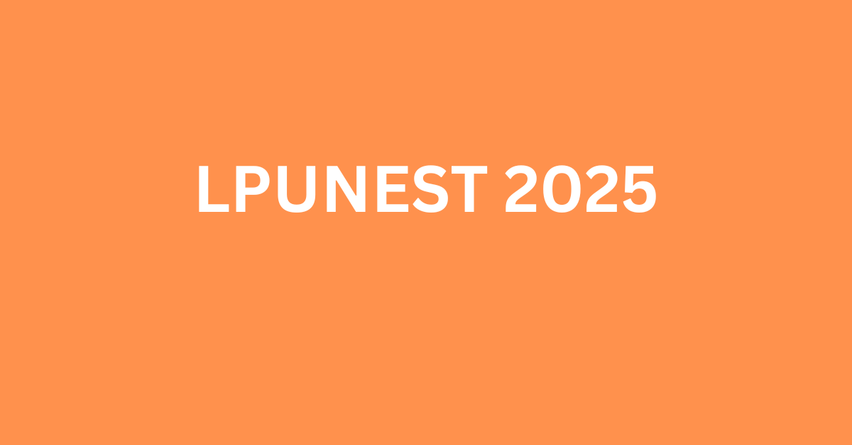 LPUNEST 2025