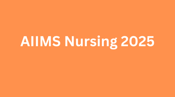 AIIMS Nursing 2025